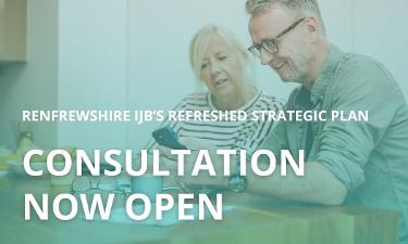  IJB's Refreshed Strategic Plan - Consultation now Open